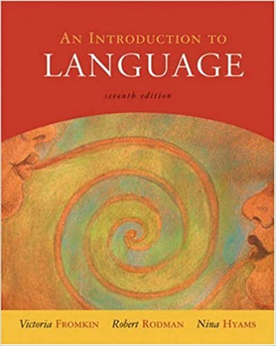 An Introduction to Language (7th Edition) BY Fromkin - Scanned Pdf with Ocr